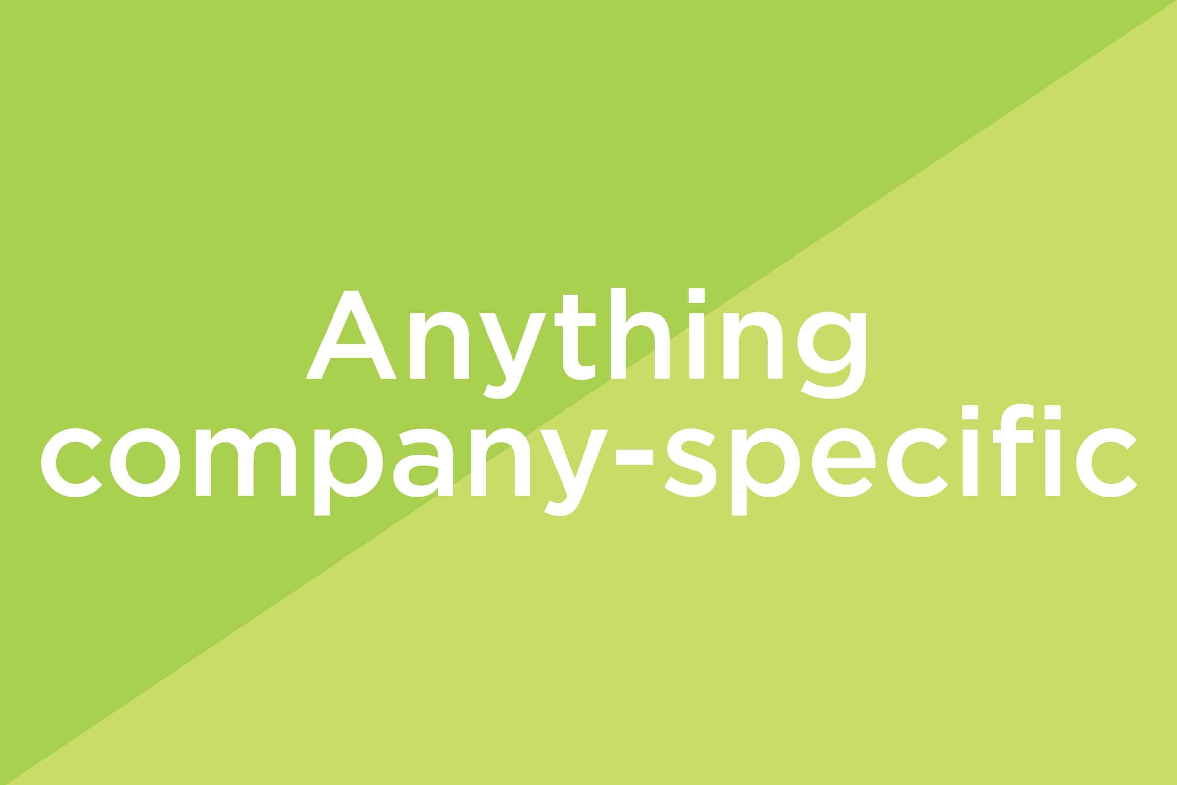 anything company specific