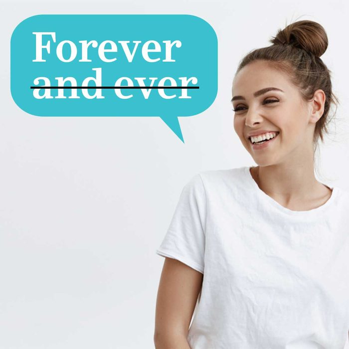 13 Redundant Phrases You’re Probably Using All the Time